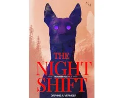 The Feymark Files 1 - The Night Shift