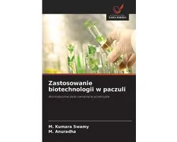 Zastosowanie biotechnologii w paczuli
