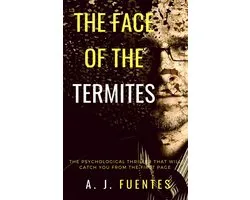 The Face of the Termites