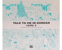 Talk to Me in Korean - Level 2