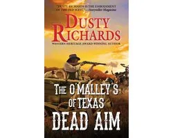 The O'Malleys of Texas 2 - Dead Aim