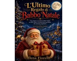 L'Ultimo Regalo di Babbo Natale