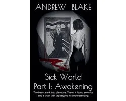 Sick World- Sick World Part I