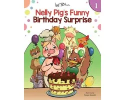 Nelly Pig´s Funny Birthday Surprise