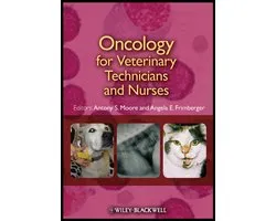 Oncology for Veterinary Technicians and Nurses