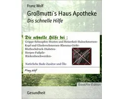 Großmutti`s Haus Apotheke