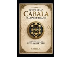 Tutto Sulla Cabala Ebraica