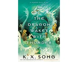 The Dragon Spirit Duology - Dragon Wakes with Thunder