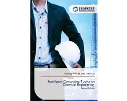 Intelligent Computing Topics on Chemical Engineering