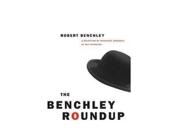 The Benchley Roundup