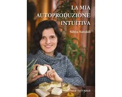 La mia autoproduzione intuitiva