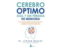Cerebro óptimo, ágil y sin pérdida de memoria