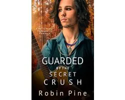 Guarded by the Secret Crush
