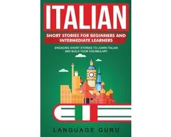 Italian Short Stories for Beginners and Intermediate Learners