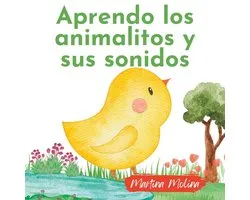 Libros Para Bebés de 0 a 3 Años- Aprendo los animales y sus sonidos