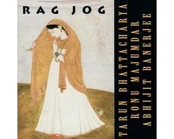 Tarun Bhattacharya, Ronu Majumdar, Abhijit Banerjee - Rag Jog (CD)