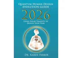 2026 Quantum Human Design Evolution Guide