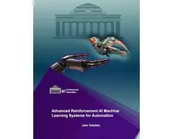 Advanced Reinforcement AI Machine Learning Systems for Automation Company