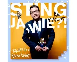 JA,WIE?! Tacheles und Wurstsalat