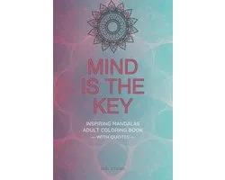 Mind is the Key - Inspiring Mandalas