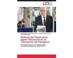 Sistema de Pagos Para Lograr Eficiencia En El Transporte de Pasajeros