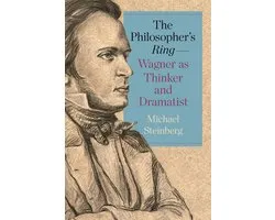Studies in German Literature Linguistics and Culture-The Philosopher’s Ring—Wagner as Thinker and Dramatist