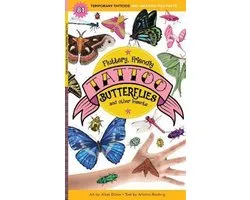 Fluttery, Friendly Tattoo Butterflies and Other Insects: 81 Temporary Tattoos That Teach