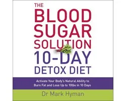 The Blood Sugar Solution 10-Day Detox Diet