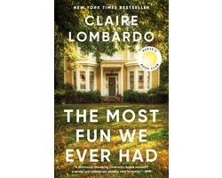 The Most Fun We Ever Had (Reese's Book Club Pick)