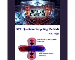 DFT: Quantum Computing Methods