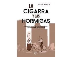La cigarra y las hormigas