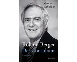 Roland Berger - Der Consultant