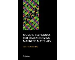 Modern Techniques for Characterizing Magnetic Materials