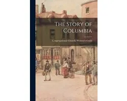 The Story of Columbia