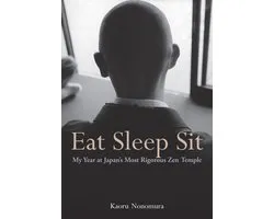Eat Sleep Sit