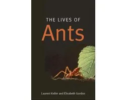 The Lives of Ants