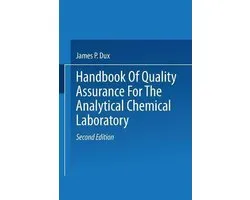 Handbook of Quality Assurance for the Analytical Chemistry Laboratory