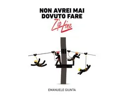 Non avrei mai dovuto fare zipline