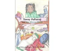 Tawny PaPawny and the Messy Room