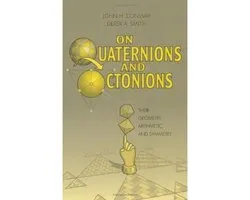 On Quaternions and Octonions