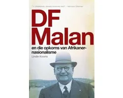 DF Malan en die opkoms van Afrikaner-nasionalisme