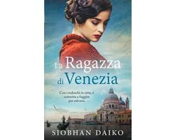 Ragazze Della Resistenza Italiana-La Ragazza di Venezia