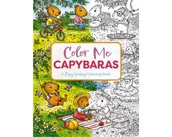 Color Me Coloring Books- Color Me Capybaras