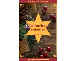 Weihnachten mal anders
