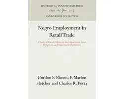 Anniversary Collection- Negro Employment in Retail Trade