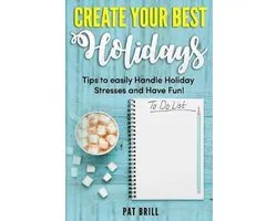 Create Your Best Holidays