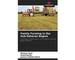 Family Farming in the Sub-Saharan Region