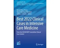 Lessons from the ICU- Best 2022 Clinical Cases in Intensive Care Medicine
