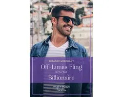Mills & Boon True Love - Off-Limits Fling With The Billionaire