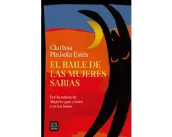 El baile de las mujeres sabias / The Dancing Grandmothers